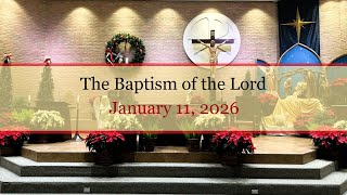 The Baptism of the Lord - January 11, 2026 - St. Michael Parish