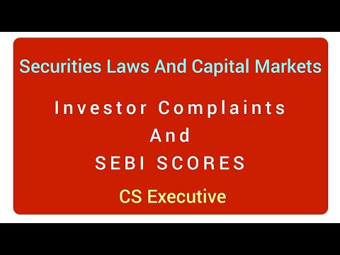 SCORES | SEBI Scores | Investor Complaint | securities laws and capital markets cs executive | SLCM