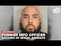 🔴LIVE | Alexandria police give update on former MPD officer accused in multiple sexual assaults