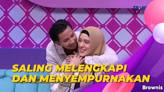 FAIRUZ DAN SONNY SEPTIAN SALING MELENGKAPI DAN MENYEMPURNAKAN | BROWNIS (11/1/22) P1