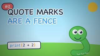 Python for Kids #002 — Quote Marks Are A Fence   Quotes hold my words