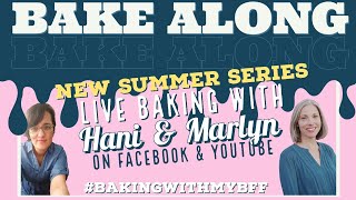 REPLAY - Bake Along With Haniela & Marlyn - Tuesday at 1:00 PM