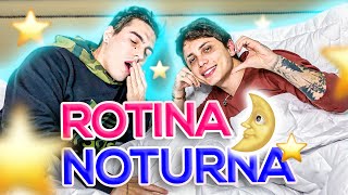 NOSSA ROTINA NOTURNA DE CASAL
