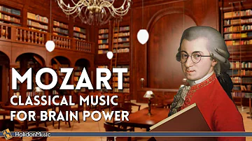 Mozart - Classical Music for Brain Power