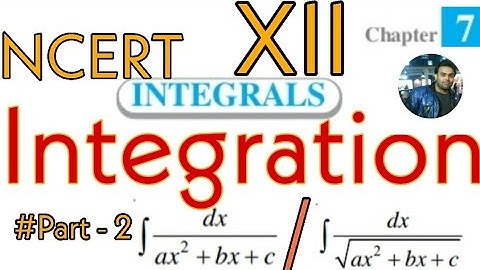Class 12th #Integration Forms ax^2+bx+c square root #Ncert#Cbse#Isc#up#exam#12th Integral IIT JEE