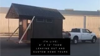 Incredible Tiny Homes:  8' x 12' THOW Leaving Out and Custom Home Tours