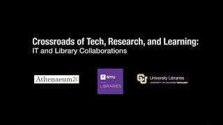 Crossroads of Tech, Research & Learning: Models for IT & Library Collaborations