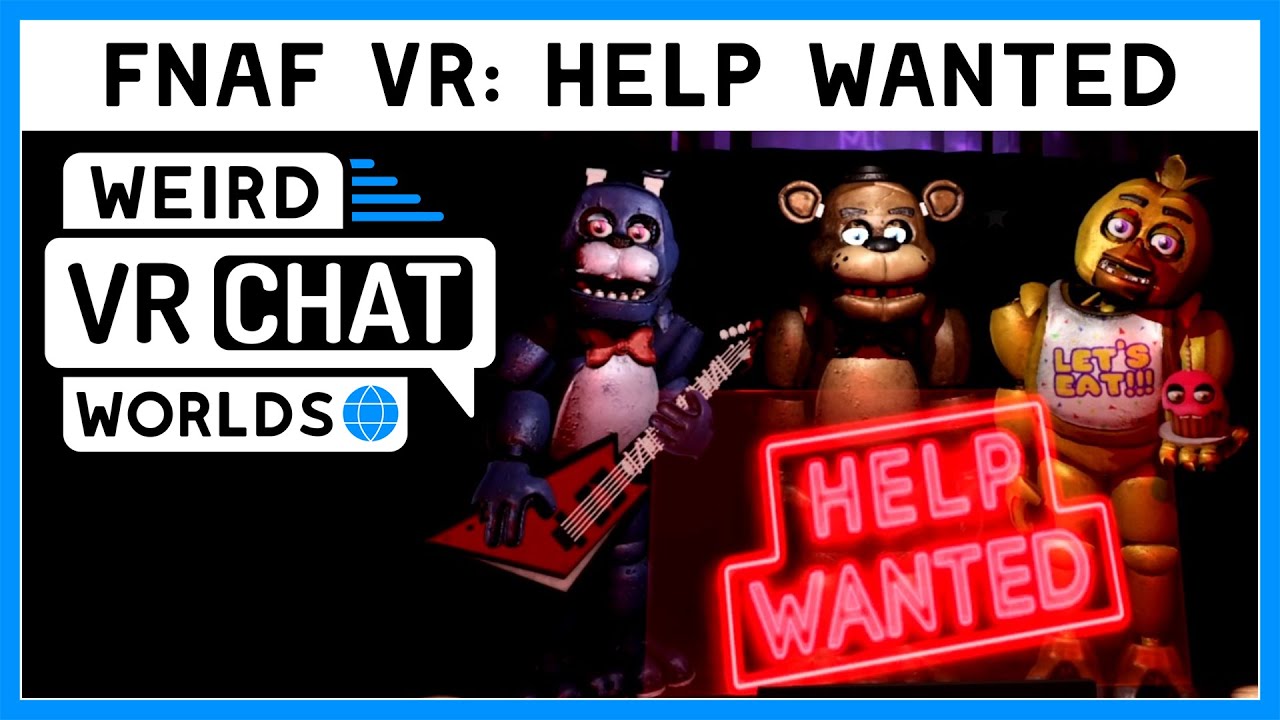 Five Nights At Freddy's VR:Help Wanted Public Group