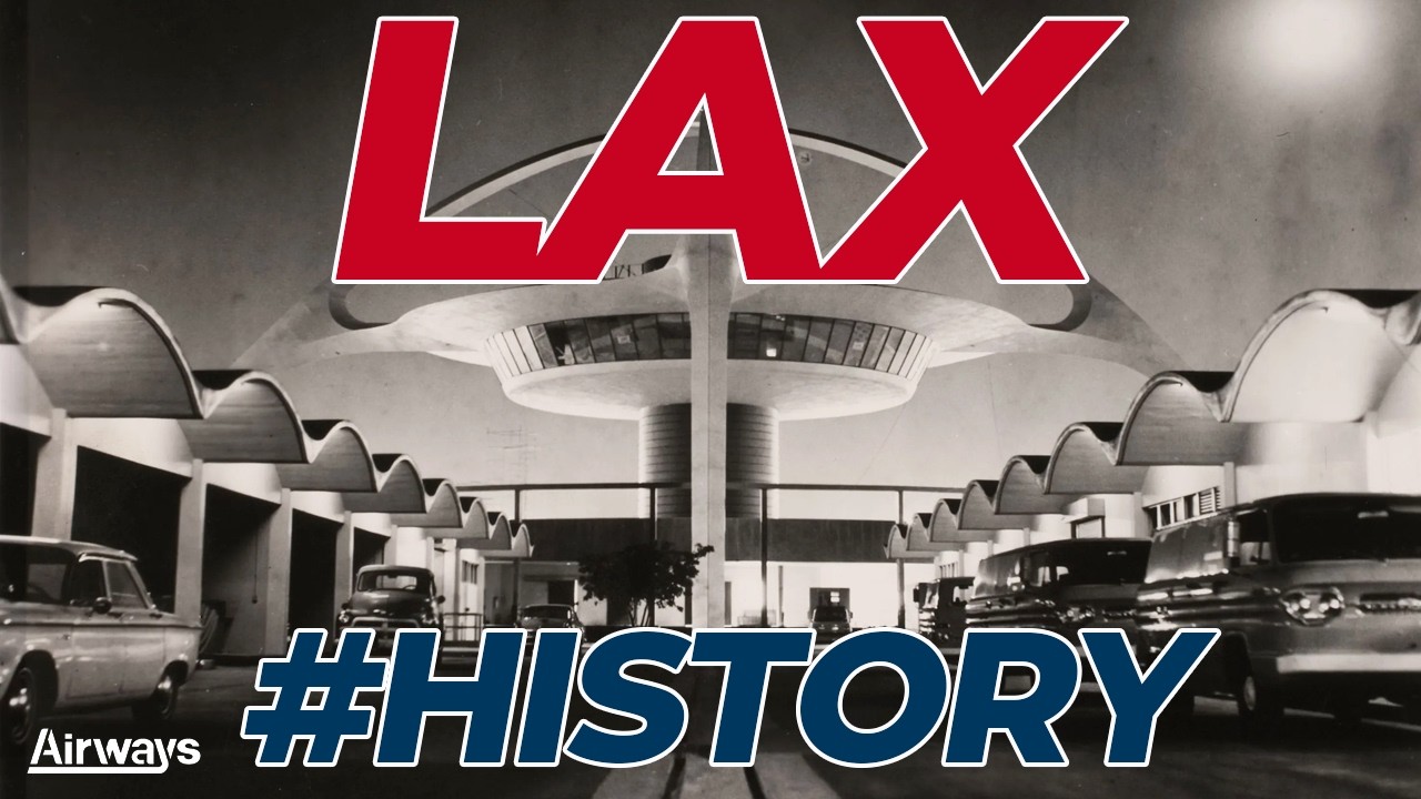 История международного аэропорта Лос-Анджелеса | #СпециальныеВыпуски