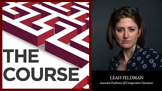 Episode 56 - Leah Feldman "What I love about comparative literature."