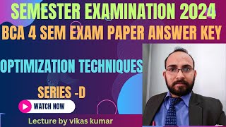 Answer key BCA 4 Sem Optimization Techniques  Exam Maa Shakhumbhari University Saharanpur |JUNE 2024