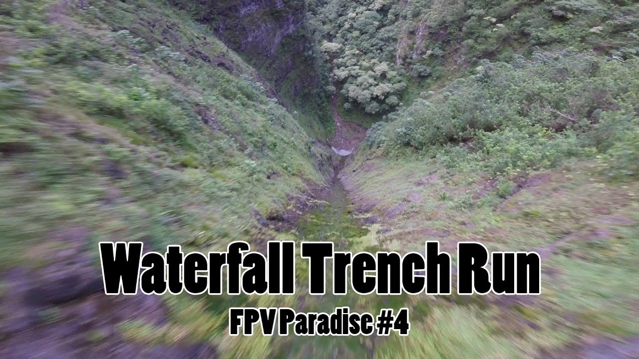 Waterfall Trench Run // FPV Paradise Episode #4 // 