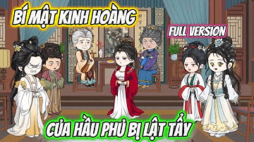 Bí Mật Kinh Hoàng Của Hầu Phủ Bị Lật Tẩy Full Version | Cún Con VietSub
