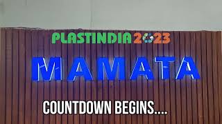 Plastindia 2023 Count Down Begins Mamata Machinery Hall No.6 Stall 3A