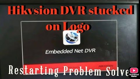 Hikvsion Dvr DS-7104HGHI-F1 stuck in start up| Hikvsion dvr stuck on boot logo| hikvision  dvr hange