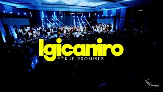 Igicaniro True Promises Ministries Official Music Video
