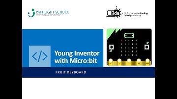 Micro:bit - Fruit Keyboard Lesson (SHORT)