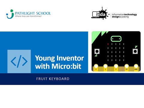 Micro:bit - Fruit Keyboard Lesson (SHORT)