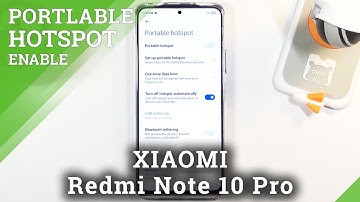 How to Activate Portable Hotspot in XIAOMI Redmi Note 10 Pro – Create Network Access Point