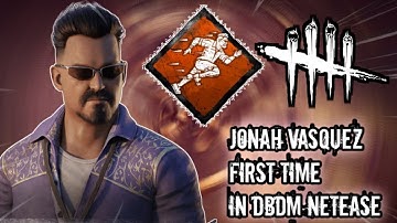 Jonah Vasquez First Time In DBD Mobile Gameplay(No Commentary)|~DBD Mobile Netease New Update