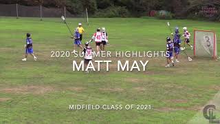 Matt May - Class of 2021 - 2020 Summer Highlights 2