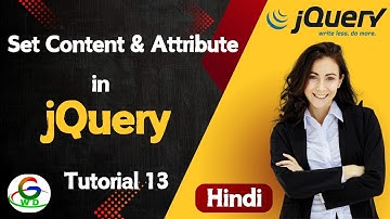 jQuery Set Content & Attribute || Guri Web Developer || jQuery Tutorial in Hindi 2024