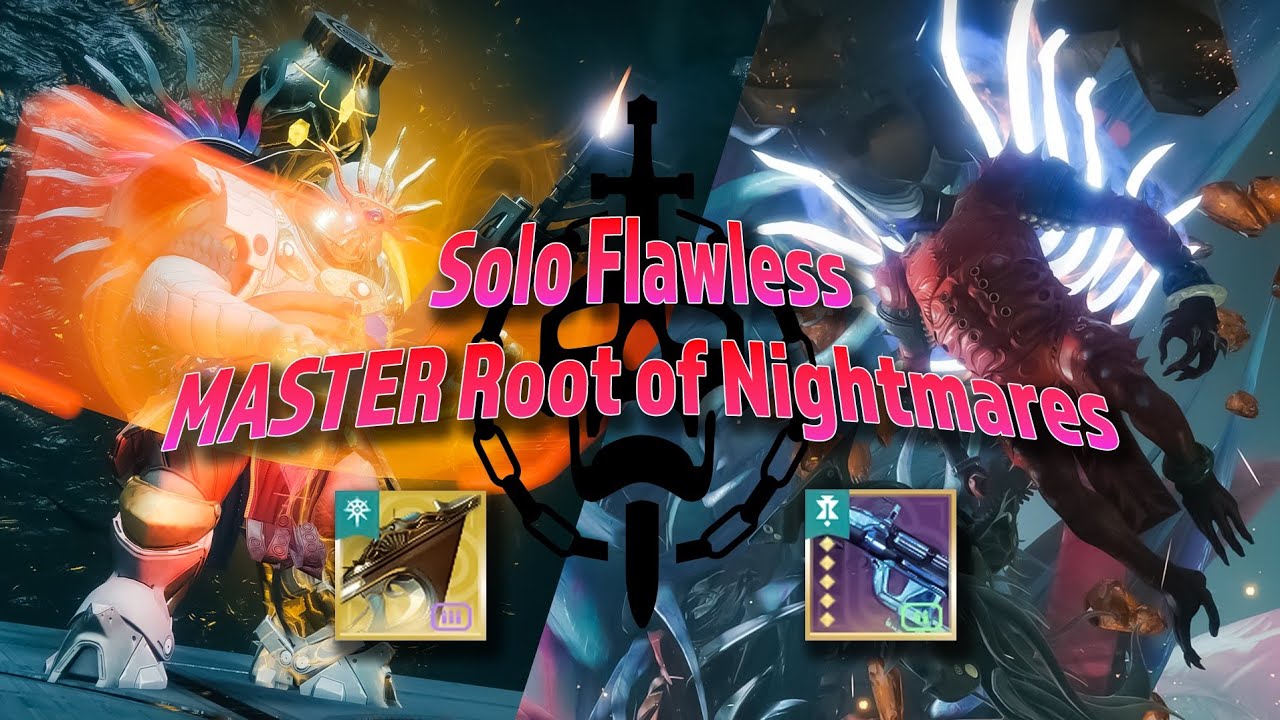 Solo Flawless MASTER Root of Nightmares