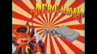 Aero The Acro Bat (PS1) Lost Commercial (VHS RIP)