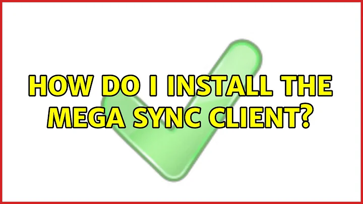 How do I install the Mega Sync Client?