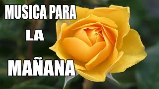 Música para la mañana ☀️ MÚSICA CATÓLICA