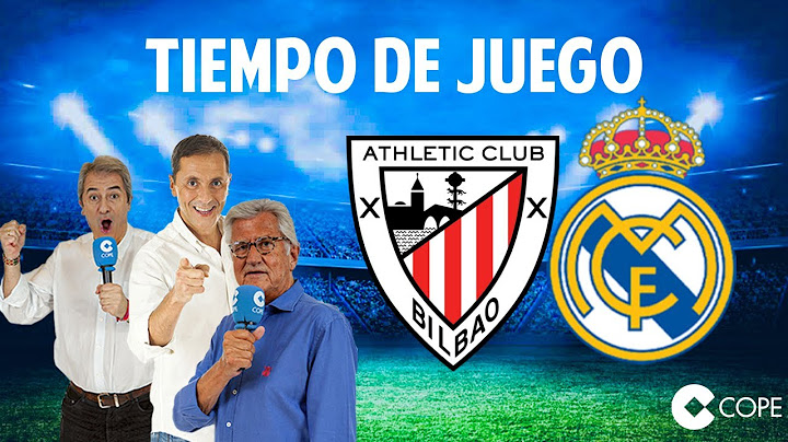 Directo del Athletic Club 1-2 Real Madrid en Tiempo de Juego COPE