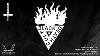 BLACK DEATH CULT "Nightside of the Pyramids"