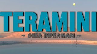 Ghea Indrawari - Teramini lyrics