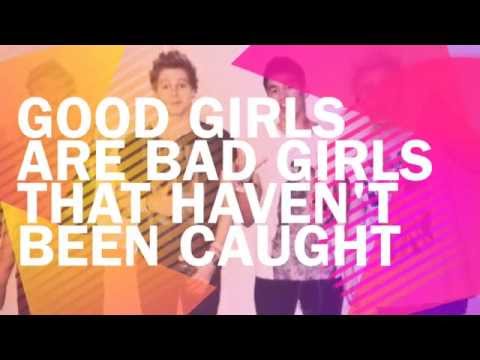 (+) 5 Seconds Of Summer   Good Girls Are Bad Girls Studio Version Audio   Lyrics  Pictures