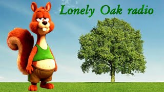 Lonely Oak Radio - New Commercial