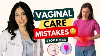 Vaginal Care Mistakes You Must Stop Now | Part 2
