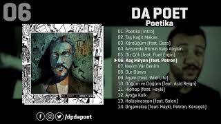 Da Poet - Kaç Milyon (feat. Patron) | Poetika  Resimi