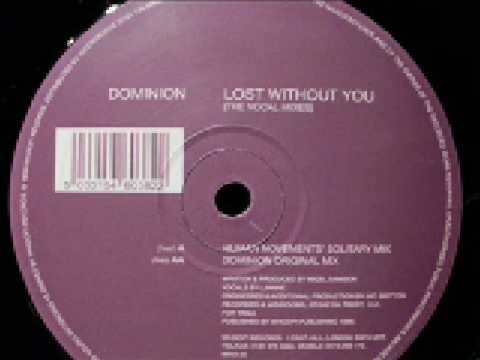 Dominion — dominion-lost without you original mix