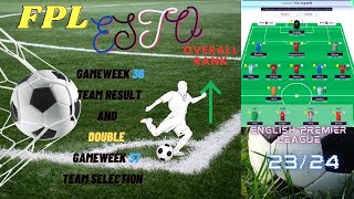 MY FANTASY PREMIER LEAGUE (FPL) TEAM SELECTION  GAMEWEEK(GW) 37 AND QUICK REVIEW OF GAMEWEEK(GW) 36