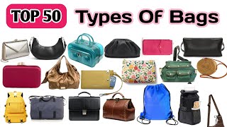 Types Of Bags| Different Types Of Bags| Types Of Bags With Names And Pictures| Fashionable Bags 