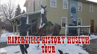 Tour of the Naperville History Museum at the Naper Settlement