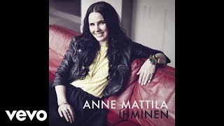 Anne Mattila - Ihminen (Audio) chords