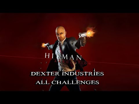 Видео: Hitman Absolution Декстер индастриз Все испытания