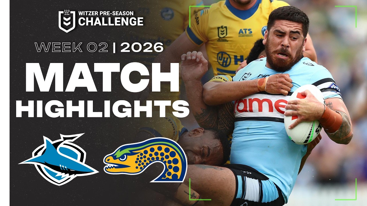 2026 Witzer Pre-season Challenge | Sharks v Eels | Match Highlights | Week 2