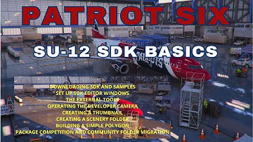 44 MSFS 2020 SDK TUTORIAL -  SU-12 Basics of Scenery Building - Great for Beginners - Zero to Go