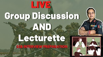 LIVE Lecturette cum Group Discussion  | SSB Interview practice | Col Rajvir Sharma