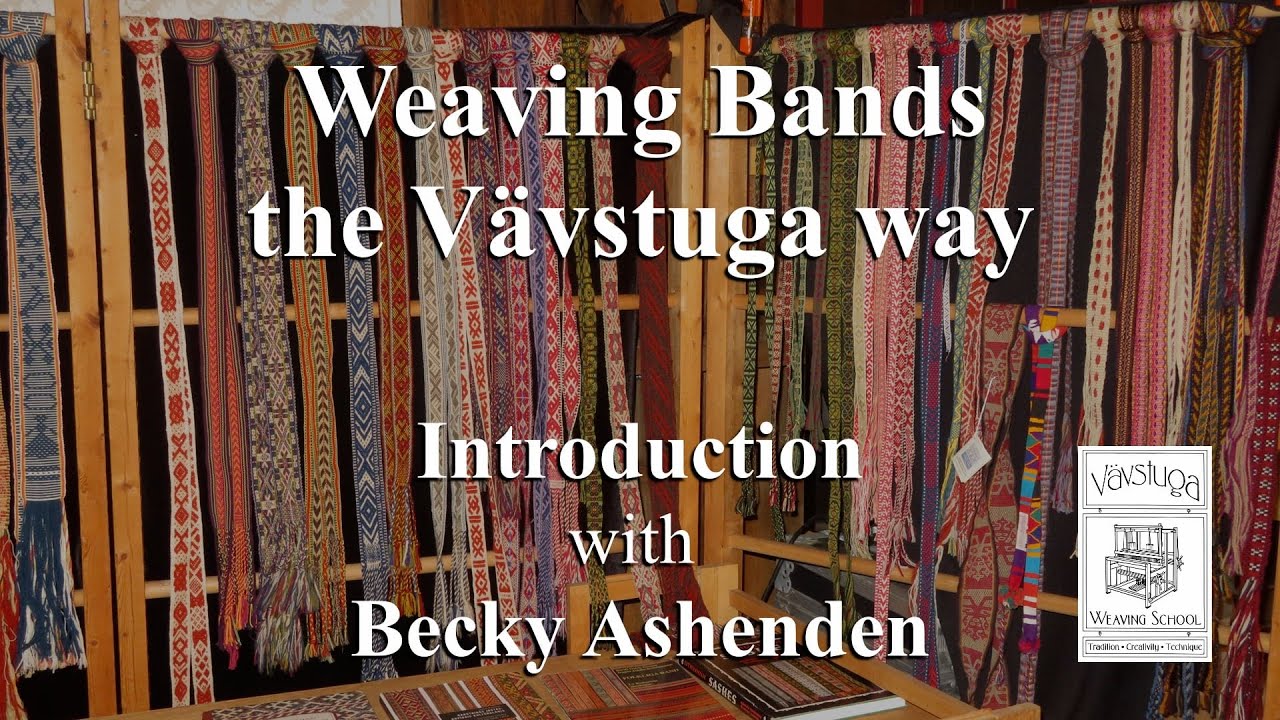 Vävstuga Video Classes - Vävstuga Band Weaving - trailer