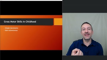 Chapter 5 - Child Psychology - Motor Development and Gross Motor Skills