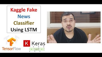 Kaggle Faker News Classifier Using LSTM- Deep LEarning| Natural Language Processing