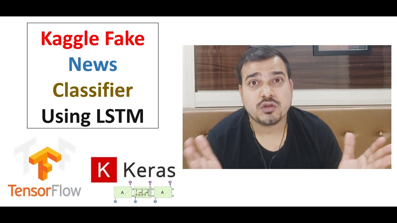 Kaggle Faker News Classifier Using LSTM- Deep LEarning| Natural Language Processing